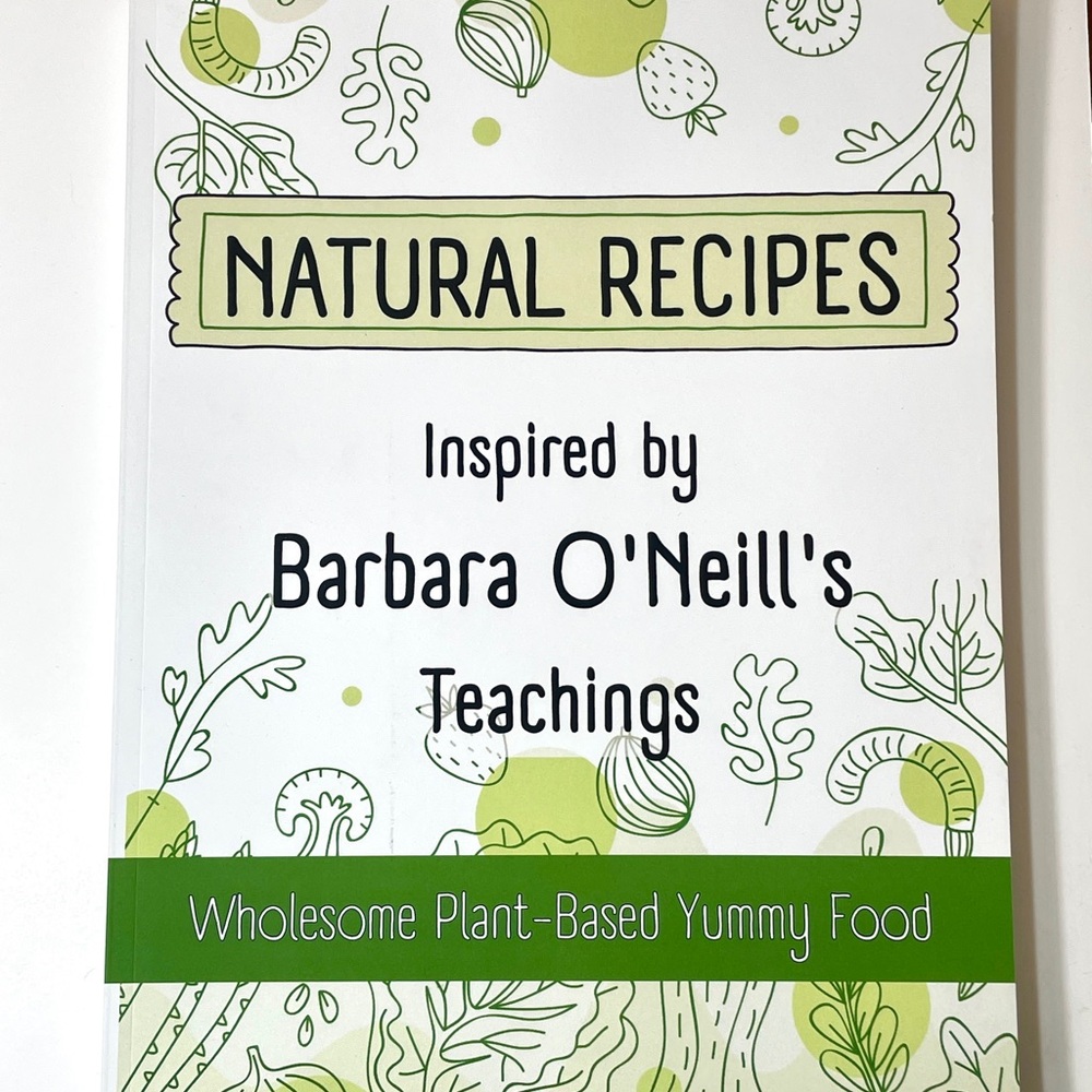 💚 Natural Recipes inspired by Barbara O’Neill’s teachings, Plant-based 💚